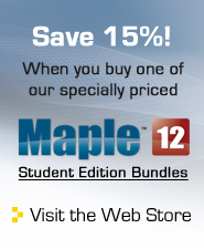 Save 15% when you buy one of our specially priced Maple 12 Student Edition Bundles!