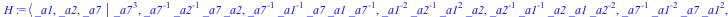 GroupTheory:-FPGroup([_a1, _a2, _a7], {[_a7, _a7, _a7], [`/`(1, `*`(_a7)), `/`(1, `*`(_a2)), _a7, _a2], [`/`(1, `*`(_a7)), `/`(1, `*`(_a1)), _a7, _a1, `/`(1, `*`(_a7))], [`/`(1, `*`(_a1)), `/`(1, `*`(...