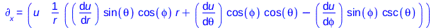 Physics:-d_[x] = (proc (u) options operator, arrow; `/`(`*`(`+`(`*`(diff(u, r), `*`(sin(theta), `*`(cos(phi), `*`(r)))), `*`(diff(u, theta), `*`(cos(phi), `*`(cos(theta)))), `-`(`*`(diff(u, phi), `*`(...
