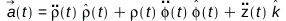 a_(t) = Physics:-Vectors:-`+`(Physics:-Vectors:-`+`(Physics:-`*`(Physics:-Vectors:-diff(rho(t), t, t), _rho(t)), Physics:-`*`(rho(t), Physics:-Vectors:-diff(phi(t), t, t), _phi(t))), Physics:-`*`(Phys...
