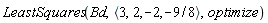 LeastSquares(Bd, `<,>`(3, 2, -2, -9/8), optimize)