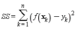 SS = sum((f(x[k])-y[k])^2, k = 1 .. n)