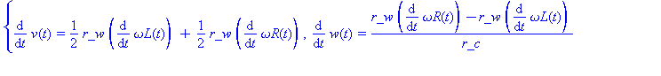 (Typesetting:-mprintslash)([{diff(v(t), t) = 1/2*r_w*(diff(omega_L(t), t))+1/2*r_w*(diff(omega_R(t), t)), diff(w(t), t) = (r_w*(diff(omega_R(t), t))-r_w*(diff(omega_L(t), t)))/r_c, diff(omega_L(t), t)...