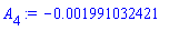 A[4] := -0.1991032421e-2