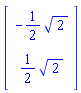 Vector(2, {(1) = -(1/2)*sqrt(2), (2) = (1/2)*sqrt(2)})