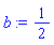 b := 1/2
