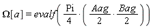 Omega[a] = evalf((1/4)*Pi*((1/2)*Aag*((1/2)*Bag)))
