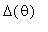 Delta(theta)