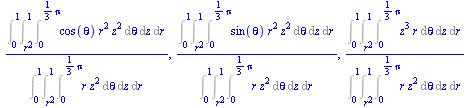 `/`(`*`(Int(Int(Int(`*`(cos(theta), `*`(`^`(r, 2), `*`(`^`(z, 2)))), theta = 0 .. `+`(`*`(`/`(1, 3), `*`(Pi)))), z = `*`(`^`(r, 2)) .. 1), r = 0 .. 1)), `*`(Int(Int(Int(`*`(r, `*`(`^`(z, 2))), theta =...