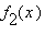 f[2](x)