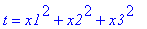 t = x1^2+x2^2+x3^2