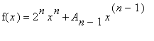 f(x) = 2^n*x^n+A[n-1]*x^(n-1)