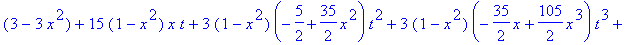 series((3-3*x^2)+15*(1-x^2)*x*t+3*(1-x^2)*(-5/2+35/2*x^2)*t^2+3*(1-x^2)*(-35/2*x+105/2*x^3)*t^3+3*(1-x^2)*(35/8-315/4*x^2+1155/8*x^4)*t^4+O(t^5),t,5)