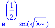 exp(1/2)*sin(sqrt(lambda))