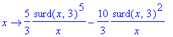 proc (x) options operator, arrow; 5/3*surd(x,3)^5/x...