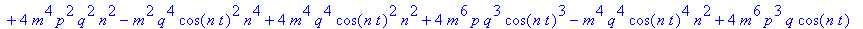 N := [(-q^2*n^2*cos(n*t)^2*cos(m*t)*m^2*p-q^3*n^4*c...
