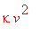 kappa*v^2