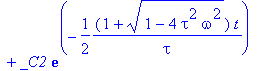 y(t) = _C1*exp(1/2/tau*(-1+sqrt(1-4*tau^2*omega^2))...