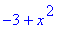-3+x^2
