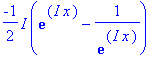 -1/2*I*(exp(I*x)-1/exp(I*x))