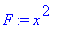 F := x^2