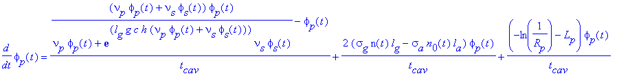 eq10 := diff(phi[p](t),t) = ((nu[p]*phi[p](t)+nu[s]*phi[s](t))*phi[p](t)/(nu[p]*phi[p](t)+exp(l[g]*g*c*h*(nu[p]*phi[p](t)+nu[s]*phi[s](t)))*nu[s]*phi[s](t))-phi[p](t))/t[cav]+2*(sigma[g]*n(t)*l[g]-sigm...