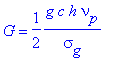G = 1/2*g*c*h*nu[p]/sigma[g]
