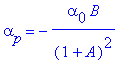 alpha[p] = -alpha[0]*B/((1+A)^2)
