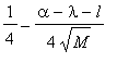 1/4-(alpha-lambda-l)/(4*sqrt(M))