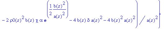 sol := {w = -chi*alpha*rho0(z)^2*exp(1/2*b(z)^2/(a(z)^2))-2*delta*a(z)^2-4*b(z)*a(z)^2, v = 1/2*(M-4*a(z)^4)/a(z), u = -1/4*rho0(z)*(chi*alpha*rho0(z)^2*sqrt(Pi)*exp(1/2*b(z)^2/(a(z)^2))*sqrt(2)*limit(...