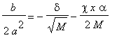 b/(2*a^2) = -delta/sqrt(M)-chi*x*alpha/(2*M)
