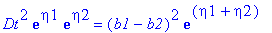 Dt^2*exp(eta1)*exp(eta2) = (b1-b2)^2*exp(eta1+eta2)