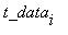 t_data[i]