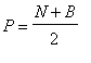 P = (N+B)/2