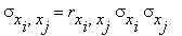 sigma[x[i],x[j]] = r[x[i],x[j]]*sigma[x[i]]*sigma[x[j]]