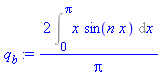 2*Int(x*sin(n*x), x = 0 .. Pi)/Pi
