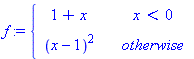 piecewise(x < 0, 1+x, (x-1)^2)