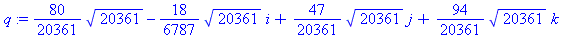 q := 80/20361*20361^(1/2)-18/6787*20361^(1/2)*i+47/20361*20361^(1/2)*j+94/20361*20361^(1/2)*k
