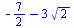 `+`(`-`(`/`(7, 2)), `-`(`*`(3, `*`(`^`(2, `/`(1, 2))))))