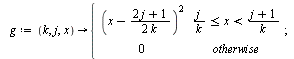 `:=`(PieceLQ, proc (n) local f, g, s; if n = 1 then RETURN([proc (x) options operator, arrow; 1 end proc]) end if; `:=`(f, proc (k, j, x) options operator, arrow; piecewise(`and`(`<=`(`/`(`*`(j), `*`(...